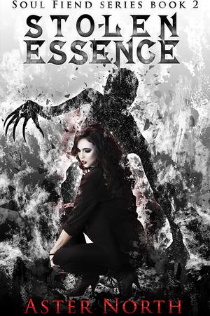Stolen Essence by Aster North