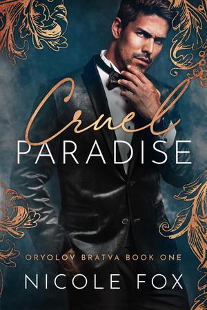 Cruel Paradise by Nicole Fox