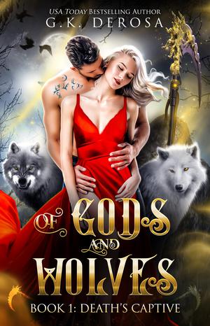 Death's Captive (Of Gods and Wolves #1)