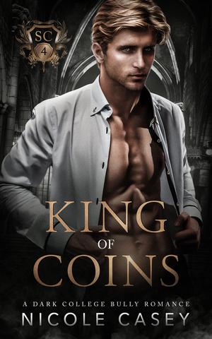 King of Coins by Nicole Casey
