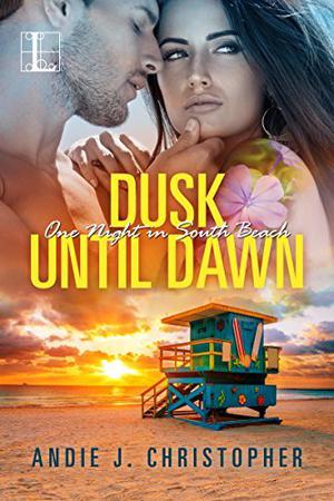 Dusk Until Dawn (One Night in South Beach #2)