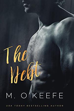 The Debt (The Debt #0.5)