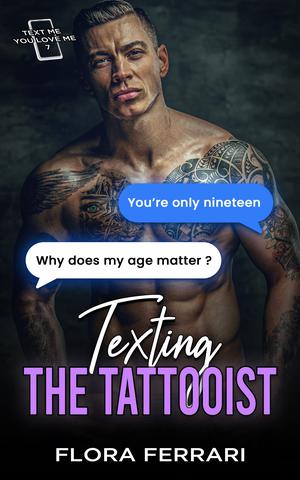 Texting The Tattooist by Flora Ferrari