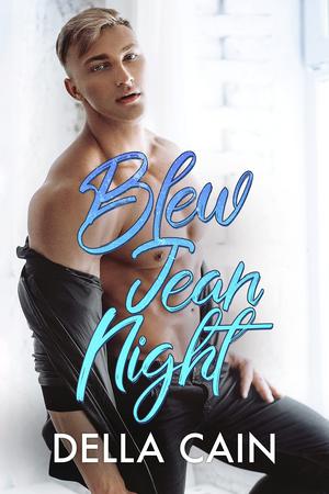 Blew Jean Night (Country Daddy, City Little #4)