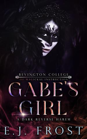 Gabe's Girl (Bad Boys of Bevington #2)
