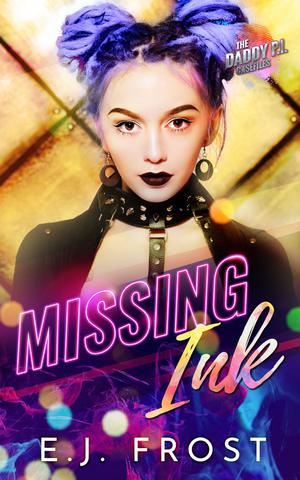Missing Ink (Daddy P.I. Casefiles #4)