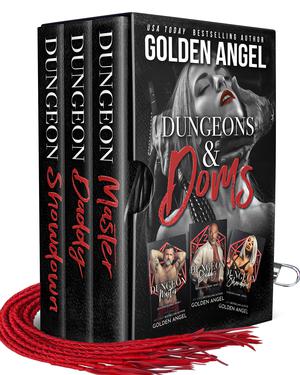 Dungeons and Doms Boxset by Golden Angel