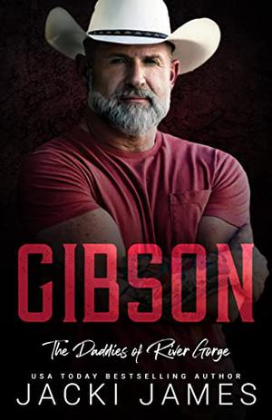Gibson (The Daddies of River Gorge #3)