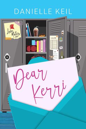 Dear Kerri (Love Notes #2)