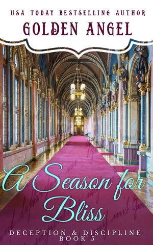 A Season for Bliss (Deception and Discipline #4.5)