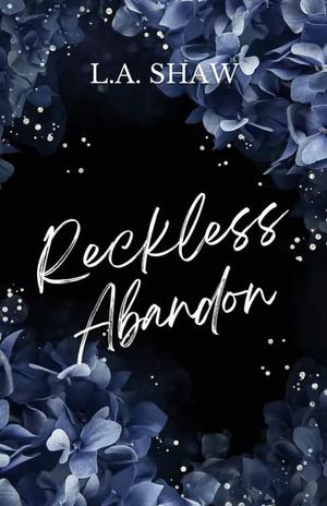 Reckless Abandon (Reckless Hearts #1)