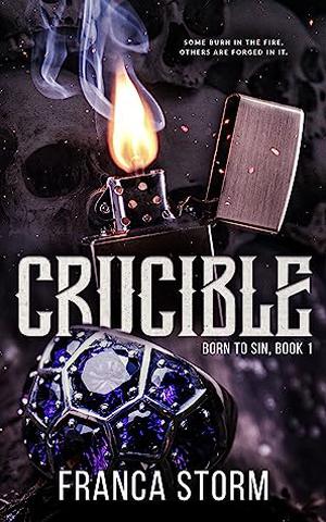 Crucible by Franca Storm