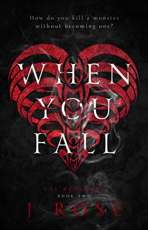 When You Fall (The Redeemed #2)
