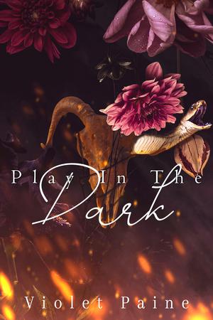 Play In The Dark (Eyam Green Academy #2)