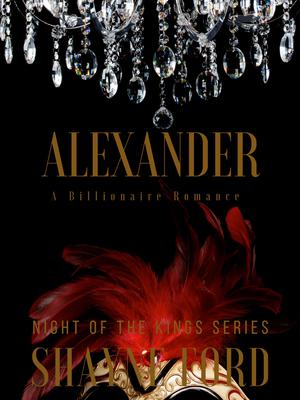 Alexander by Shayne Ford