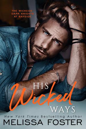 His Wicked Ways (The Wickeds: Dark Knights at Bayside #5)