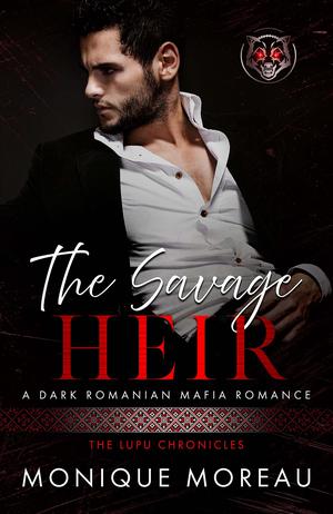 The Savage Heir by Monique Moreau