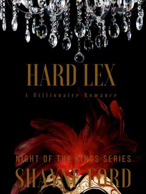 Hard Lex (Night of the Kings #5)