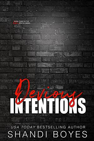 Devious Intentions by Shandi Boyes