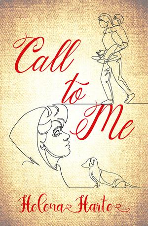 Call to Me by Helena Harte