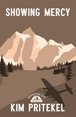 Showing Mercy by Kim Pritekel