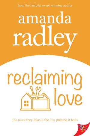 Reclaiming Love by Amanda Radley