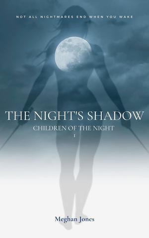 The Night's Shadow (Children of the Night #1)