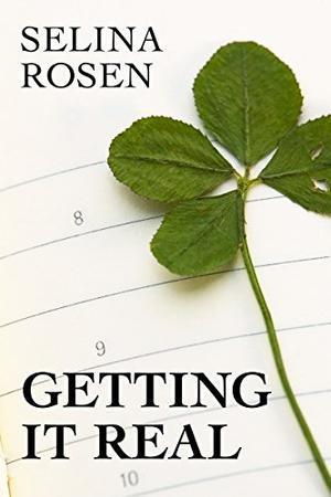 Getting It Real by Selina Rosen