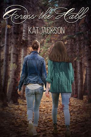 Across the Hall by Kat Jackson