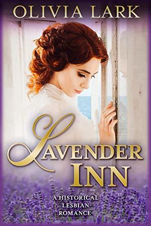 Lavender Inn by Olivia Lark