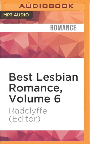 Best Lesbian Romance, Volume 6 by Leslie Bellair