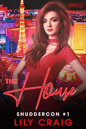The House (ShudderCon #1)