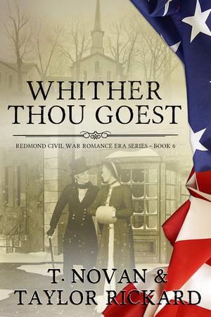 Whither Thou Goest by T. Novan, Taylor Rickard