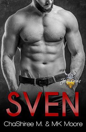 Sven by ChaShiree M., M.K. Moore