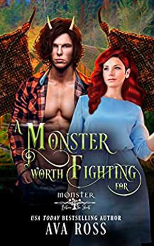 A Monster Worth Fighting For: Monster Between the Sheets: Season 2 (Monster Between the Sheets, Season 2 #1)