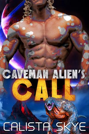 Caveman Alien’s Call (Caveman Aliens #17)