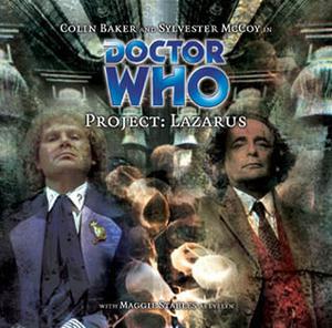 Doctor Who: Project: Lazarus by Cavan Scott, Mark Wright, Colin Baker, Sylvester McCoy, Maggie Stables