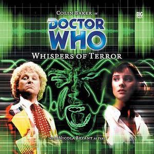 Doctor Who: Whispers of Terror (Big Finish Monthly Range #3)