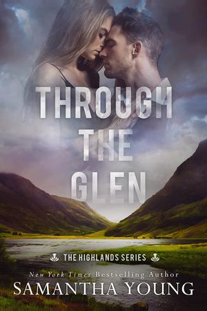 Through the Glen (The Highlands #3)