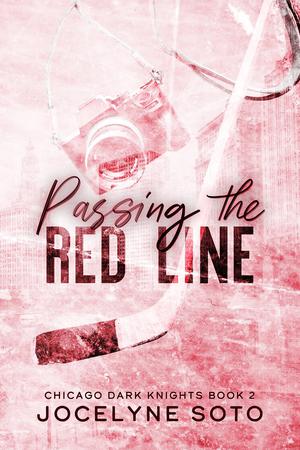 Passing the Red Line by Jocelyne Soto