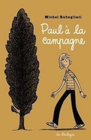 Paul in the Country by Michel Rabagliati