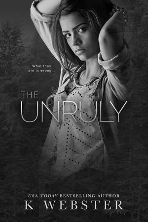 The Unruly (The Wild #4)