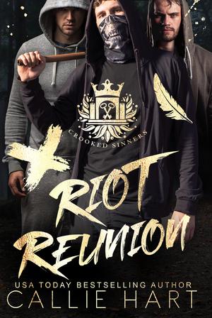 Riot Reunion by Callie Hart