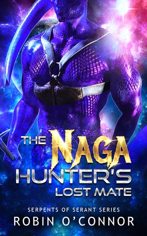 The Naga Hunter's Lost Mate (Serpents of Serant #0.5)