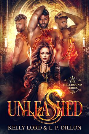 Unleashed by Kelly Lord, L.P. Dillon