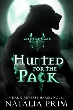 Hunted for the Pack (Celestial Claim #2)