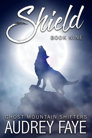 Shield (Ghost Mountain Wolf Shifters #9)