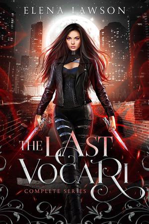 The Last Vocari Complete Series (The Last Vocari #1-4)