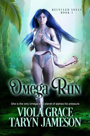 Omega Run by Viola Grace, Taryn Jameson
