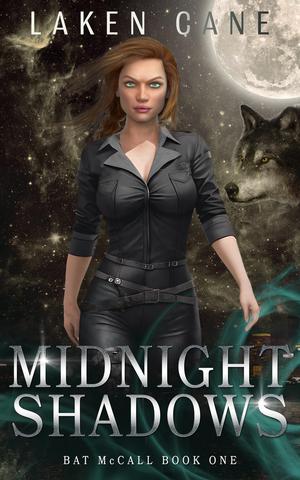 Midnight Shadows: An Urban Fantasy Series by Laken Cane